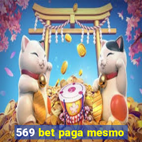 569 bet paga mesmo